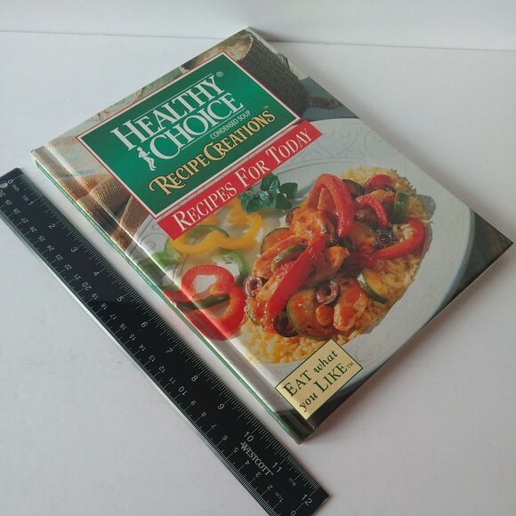 Recipes for Today - Healthy Choice Condensed Soups Cookbook -1997 HC - Picture 7 of 13